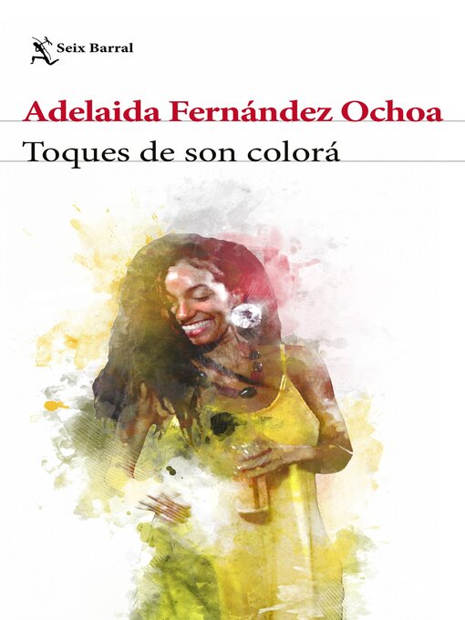 Title details for Toques de son colorá by Adelaida Fernández Ochoa - Available